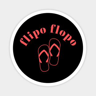 Flipo Flopo FlipFlop Sandals Joke McIntyre, Stand up comedy fan gift Magnet